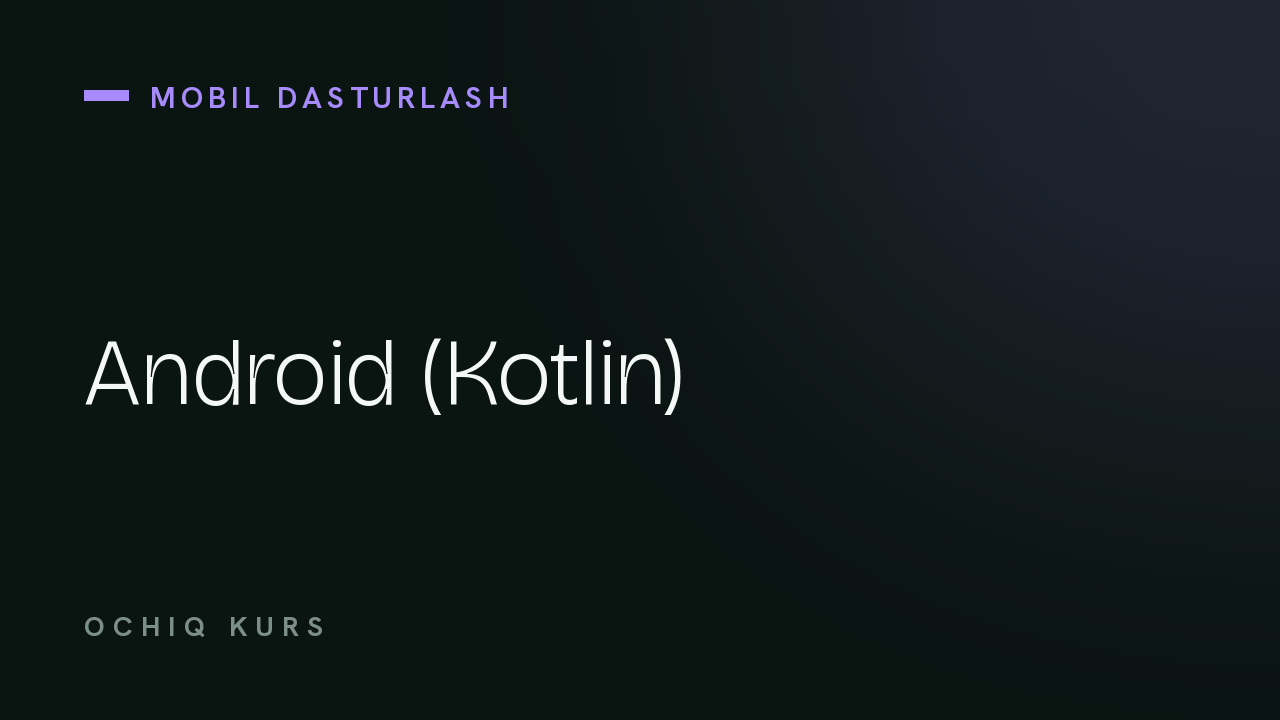 Android (Kotlin)